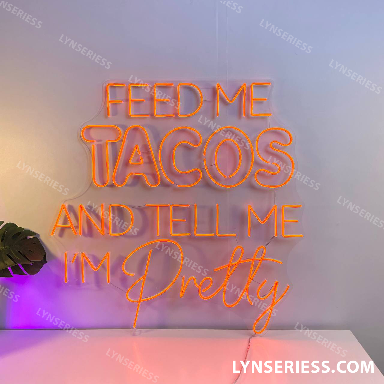 Feed Me Tacos And Tell Me I'm Pretty Neon LED Sign Mexican Restaurant Wall Decor